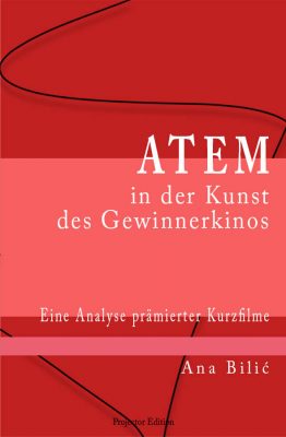 Atem in der Kunst des Gewinnerkinos, Ana Bilić